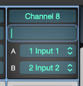 Channel input section with A/B input drop-down menus and user-assignable name field